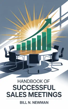 Handbook of Successful Sales Meetings by Bill N. Newman
