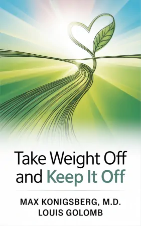 Take Weight Off And Keep It Off